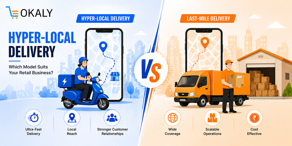 Hyper-Local vs. Last-Mile Delivery